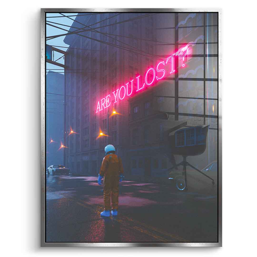 Are you lost - acrylic glass