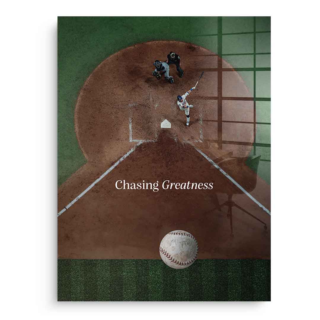 Chasing Greatness #baseball - acrylic glass