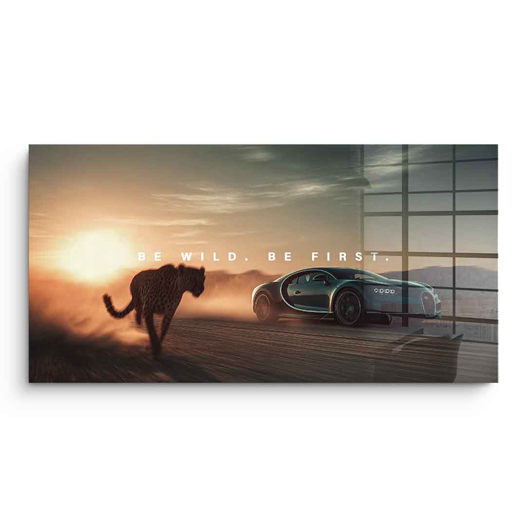 Be Wild ( Bugatti ) - Acrylglas