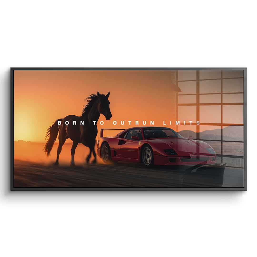 Born to Outrun Limits (Ferrari) - Acrylglas