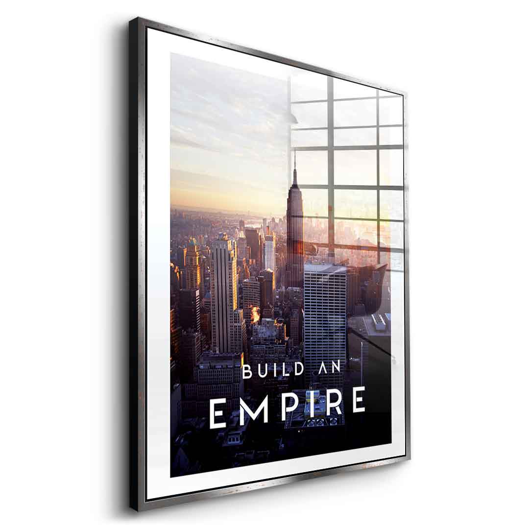 Build An Empire - Acrylglas
