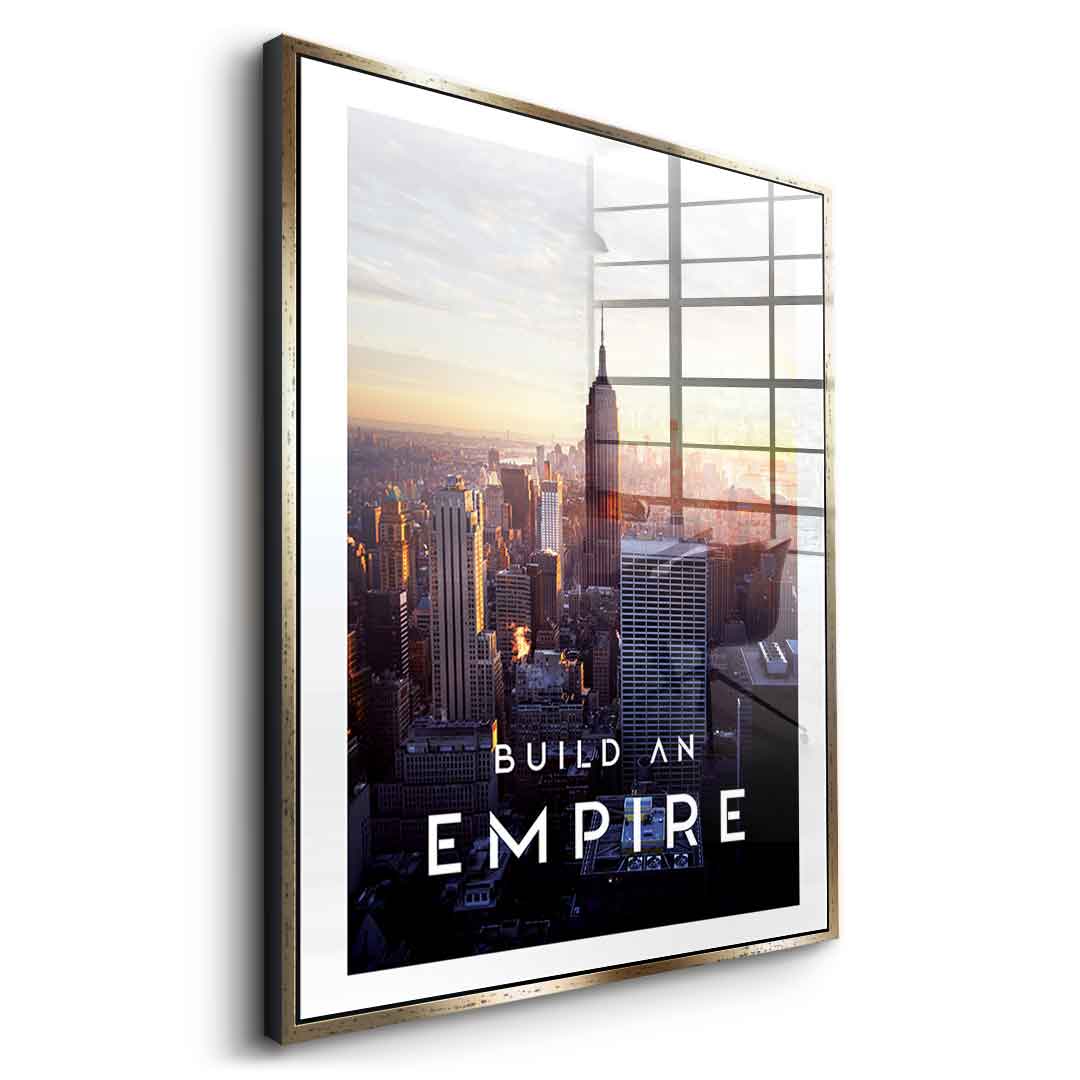 Build An Empire - Acrylglas