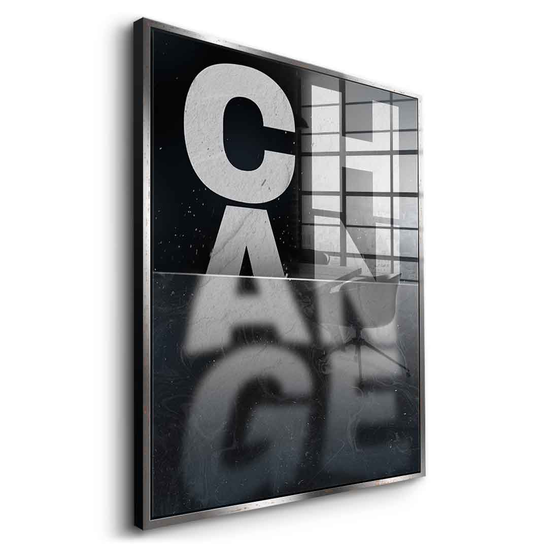 Change - Acrylglas
