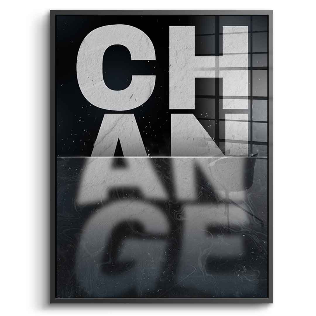Change - Acrylglas