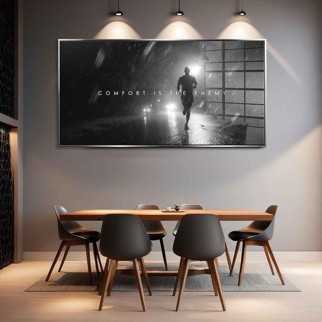 Comfort is the Enemy - Acrylglas