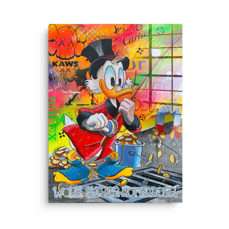 Work smart not harder - acrylic glass