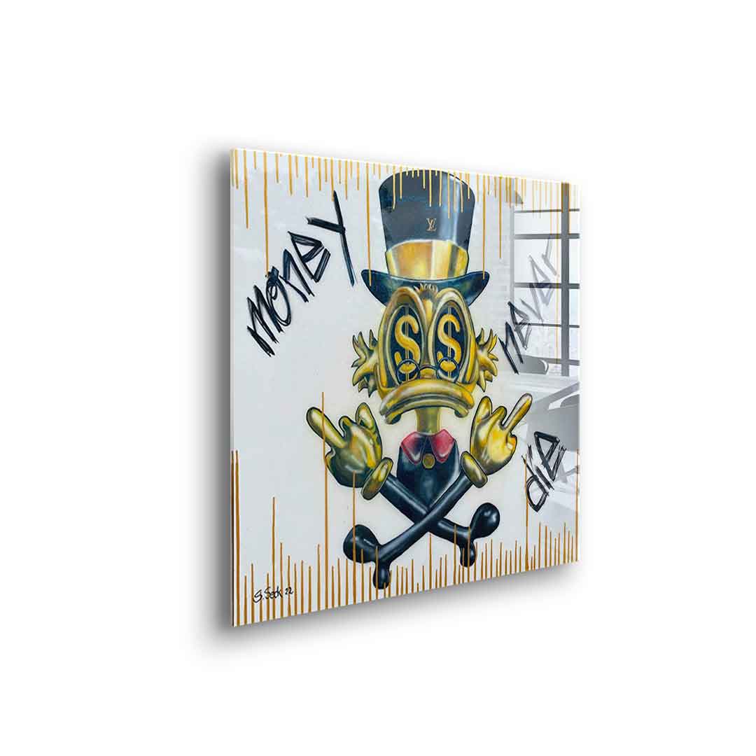 Money Never the - Acrylglas