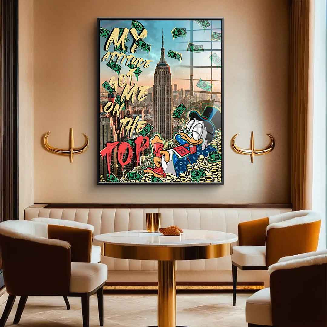 My Attitude got me to the top - acrylic glass