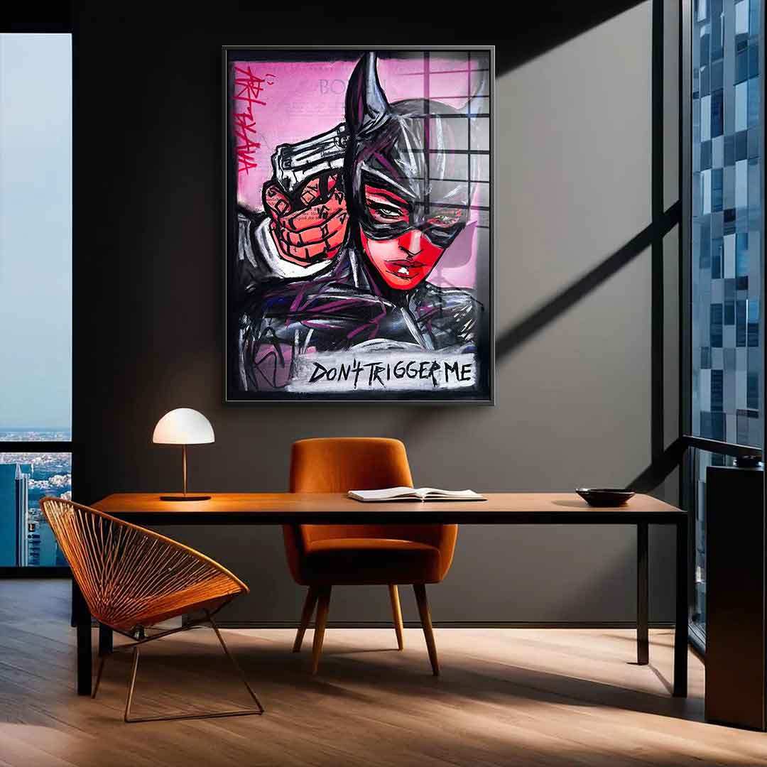 Don´t trigger me - Acrylglas