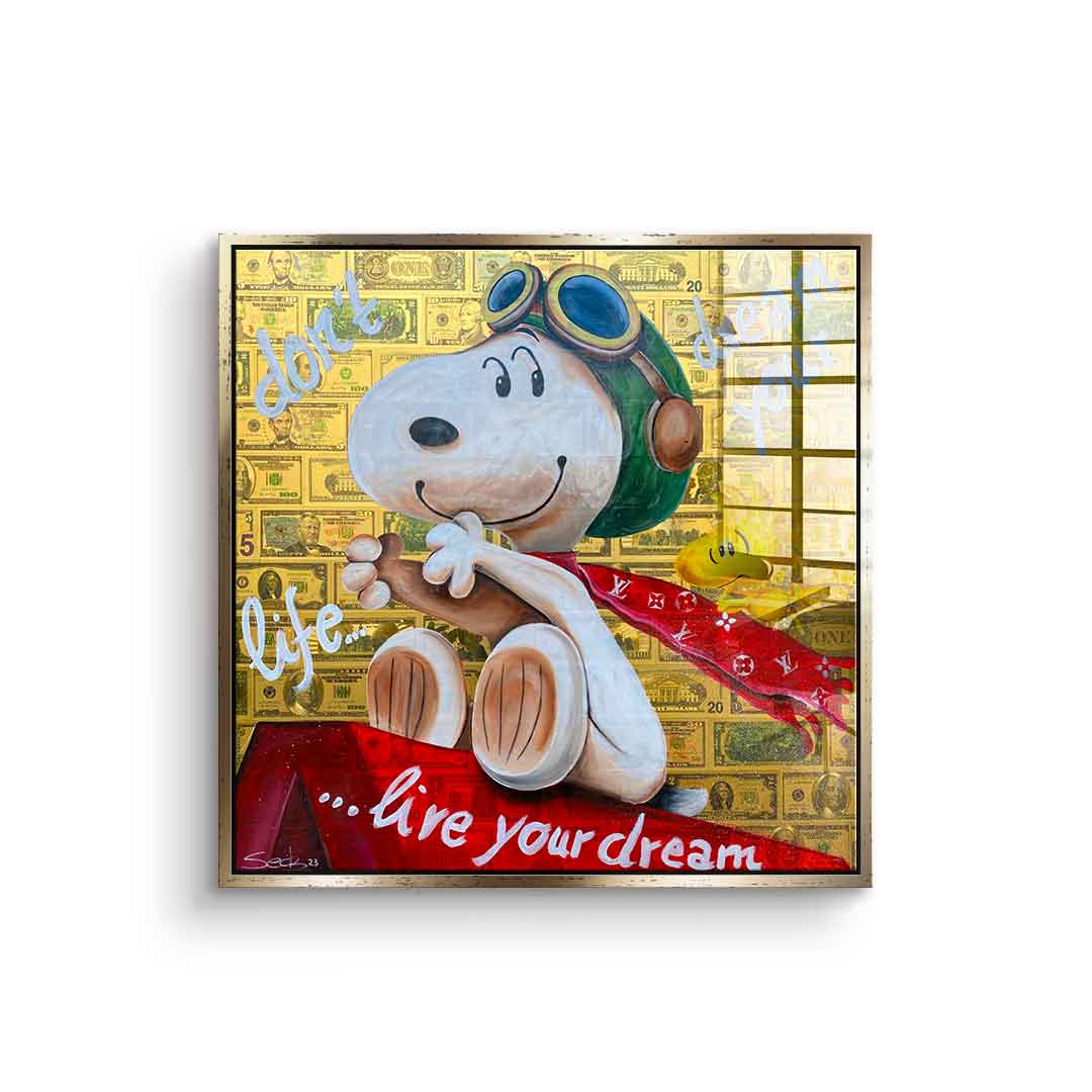 Dont Dream your Life - Acrylglas