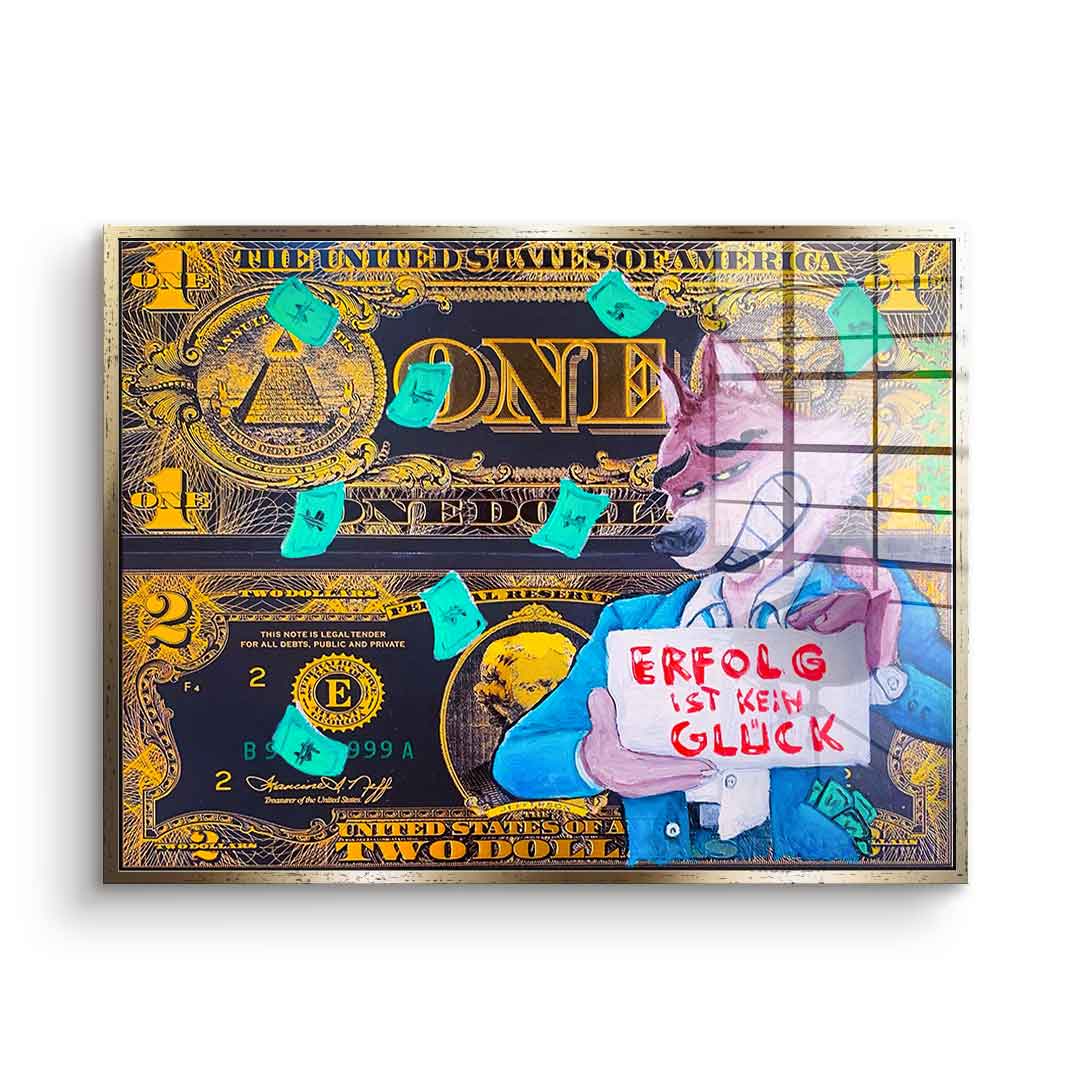 Erfolg ist kein Glück - Acrylglas