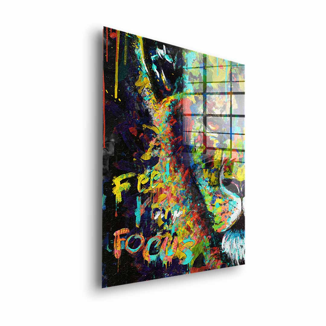 Feed your focus lion - Acrylglas