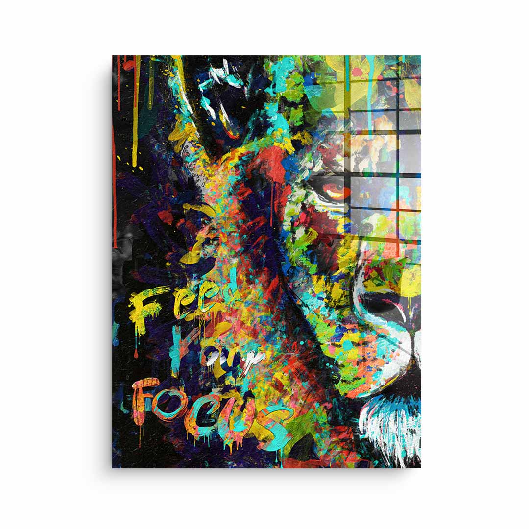Feed your focus lion - Acrylglas