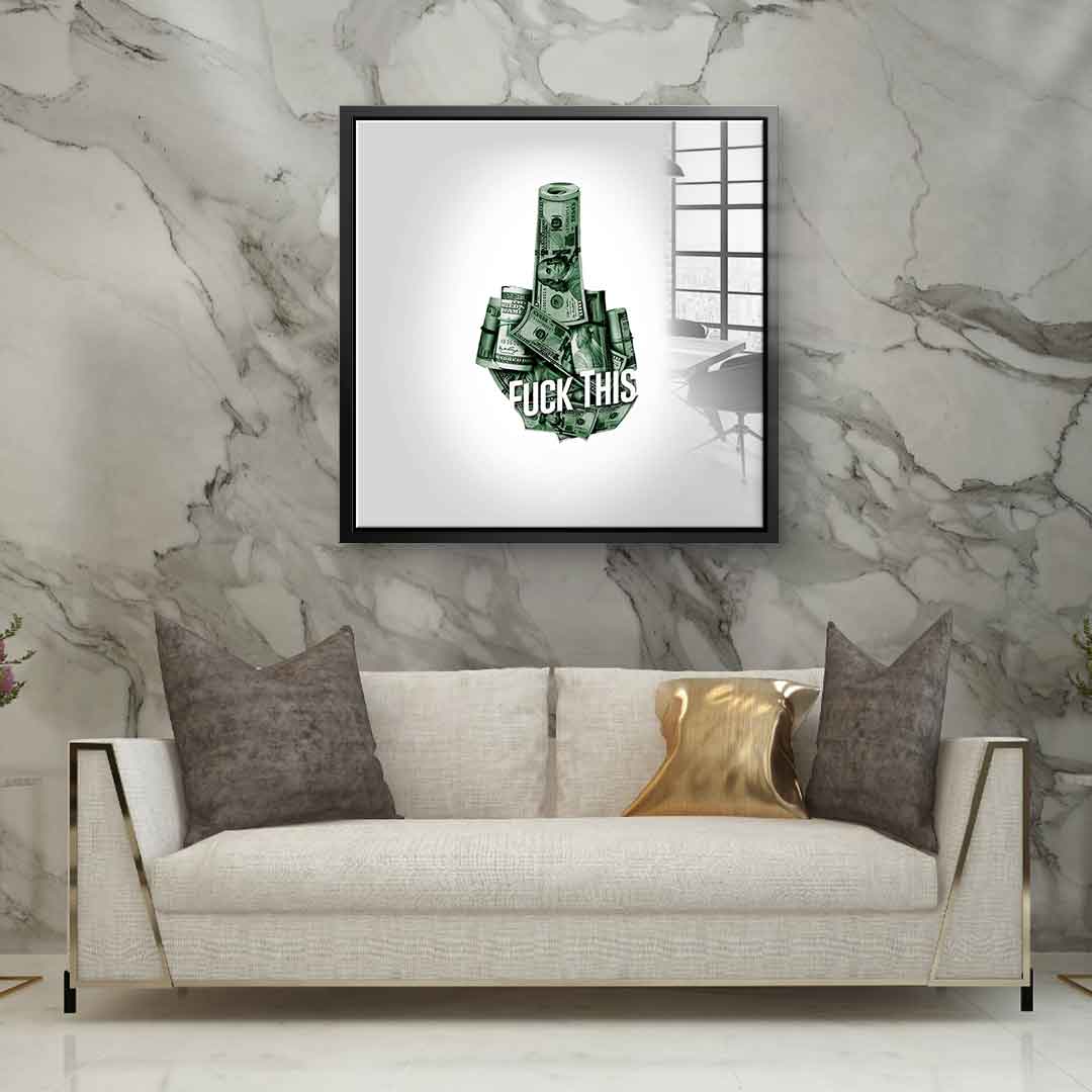 Fuck this xx - acrylic glass