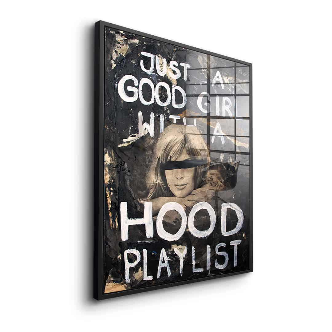 Good Girl Hood Playlist - Acrylglas