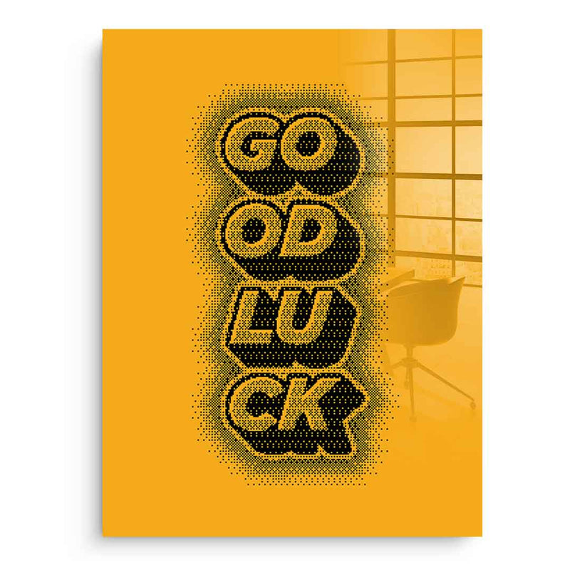 Good Luck - Acrylglas