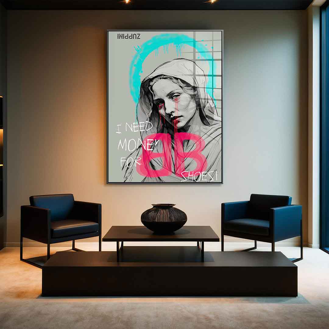 I Need Money - Acrylglas