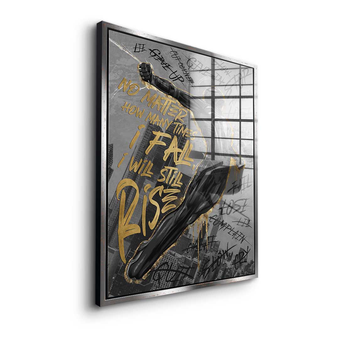I wants still rise - acrylic glass