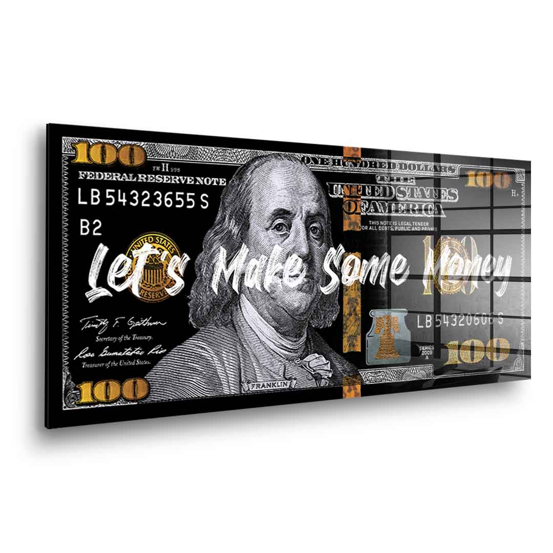 Let´s make some money - Acrylglas