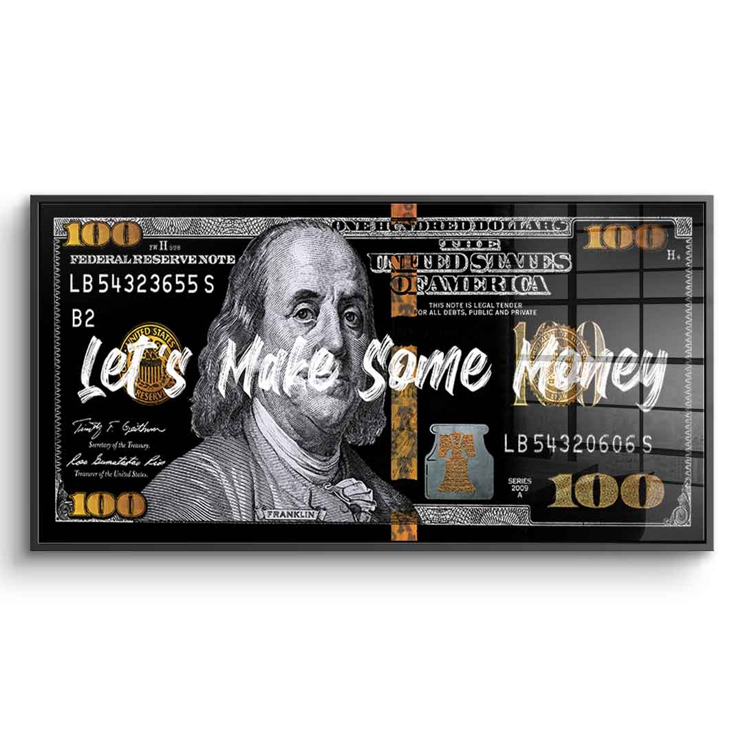 Let´s make some money - Acrylglas