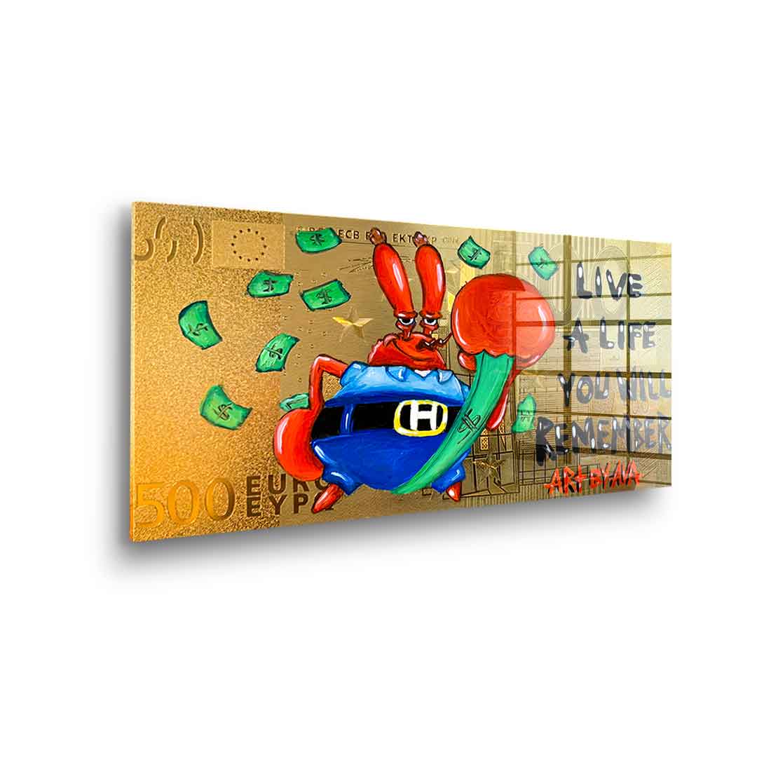 Live a life you will Remember - acrylic glass