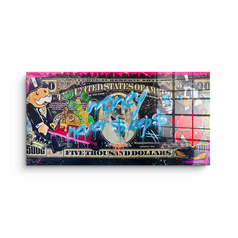 Money Never $leep$ 3.0 - Acrylglas