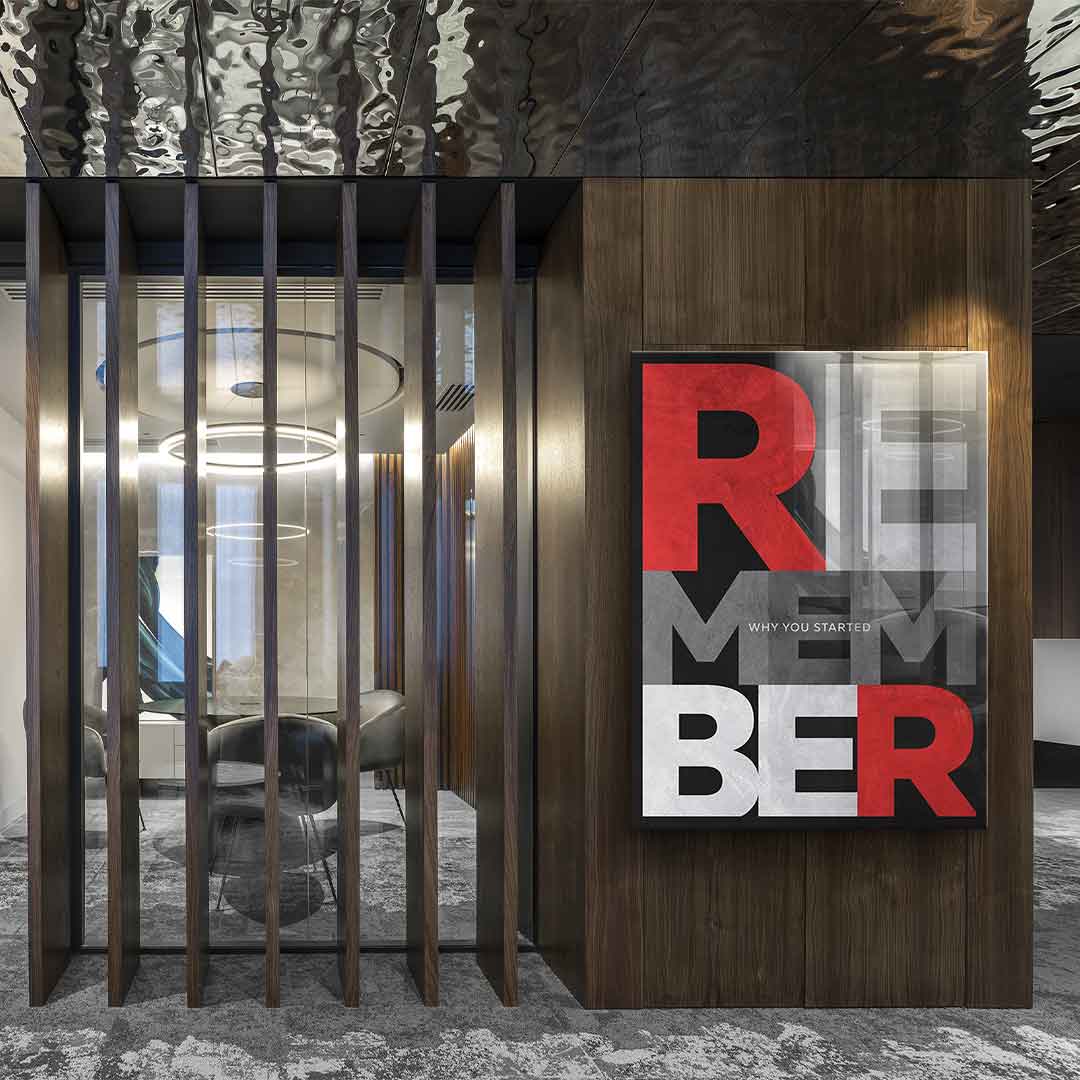 Remember why you started - Acrylglas