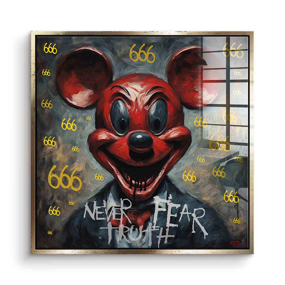 Never Fear Truth - acrylic glass