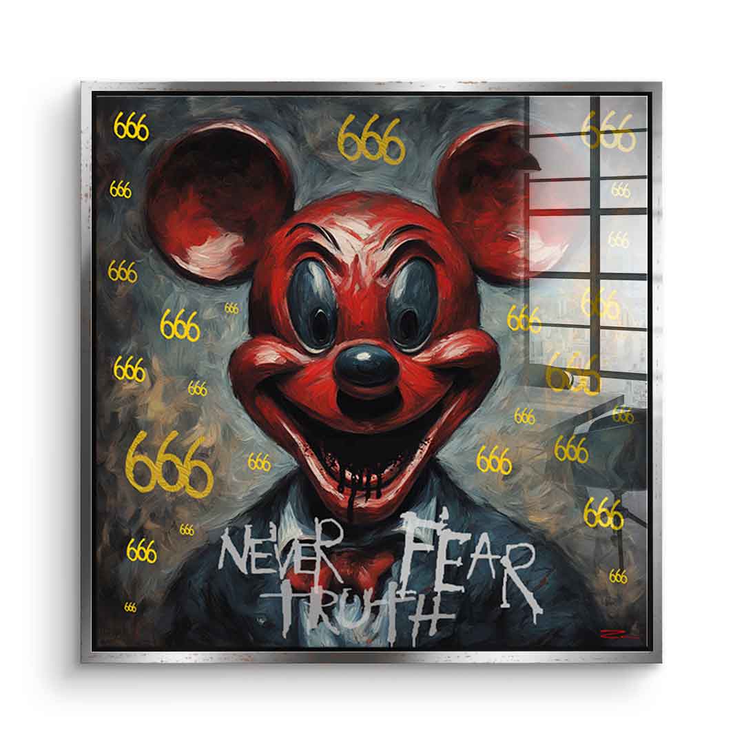 Never Fear Truth - acrylic glass