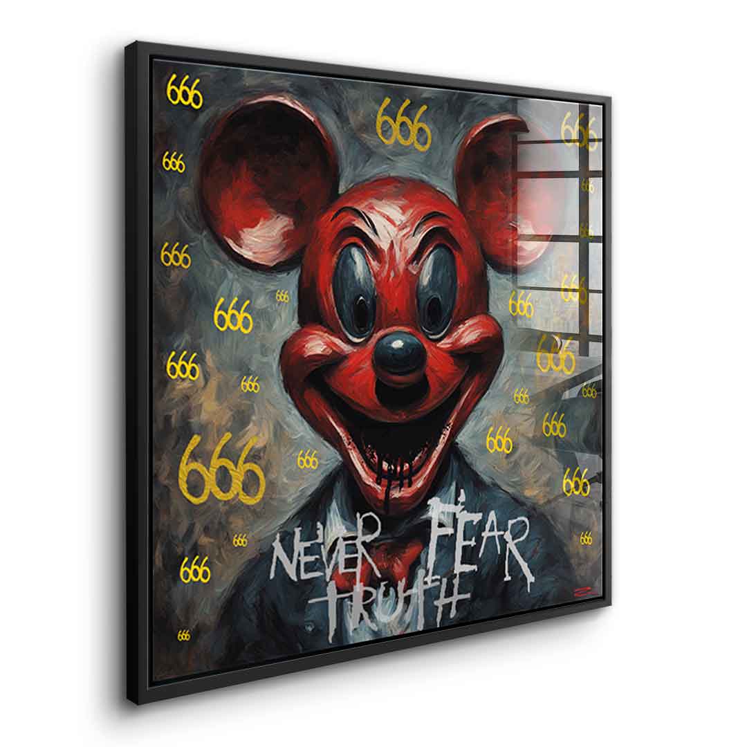 Never Fear Truth - acrylic glass