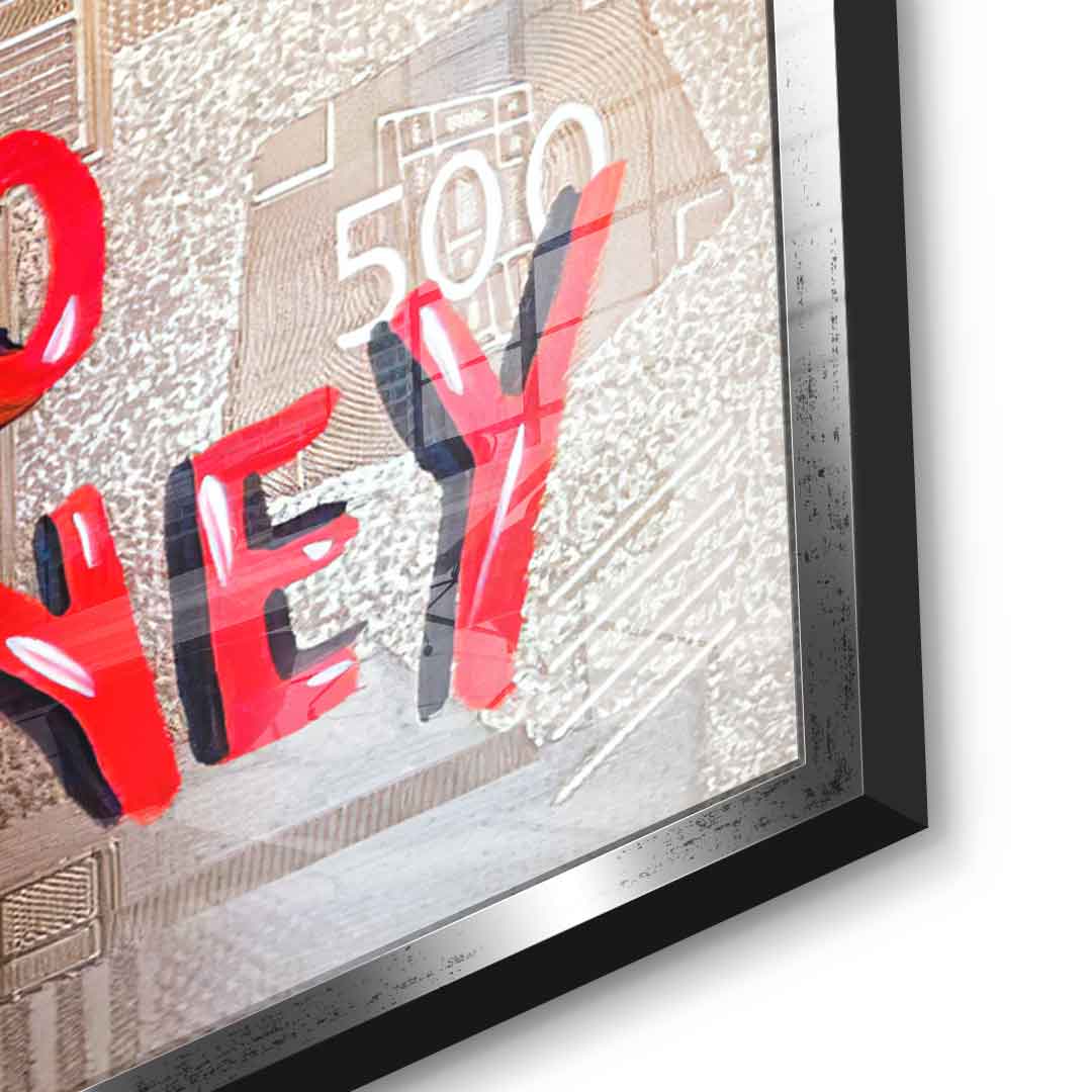 No money no honey #2 - acrylic glass