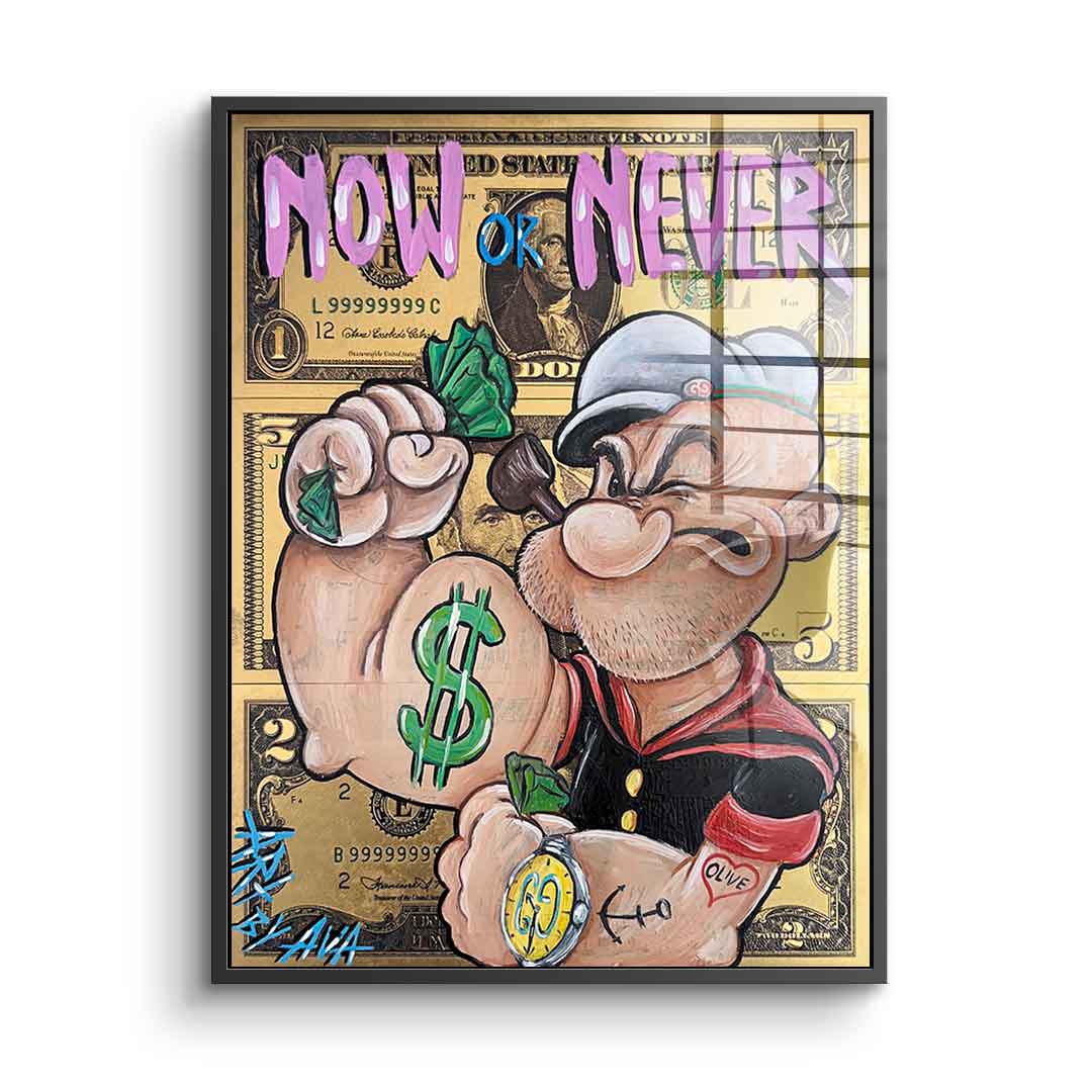 Now or never - Acrylglas