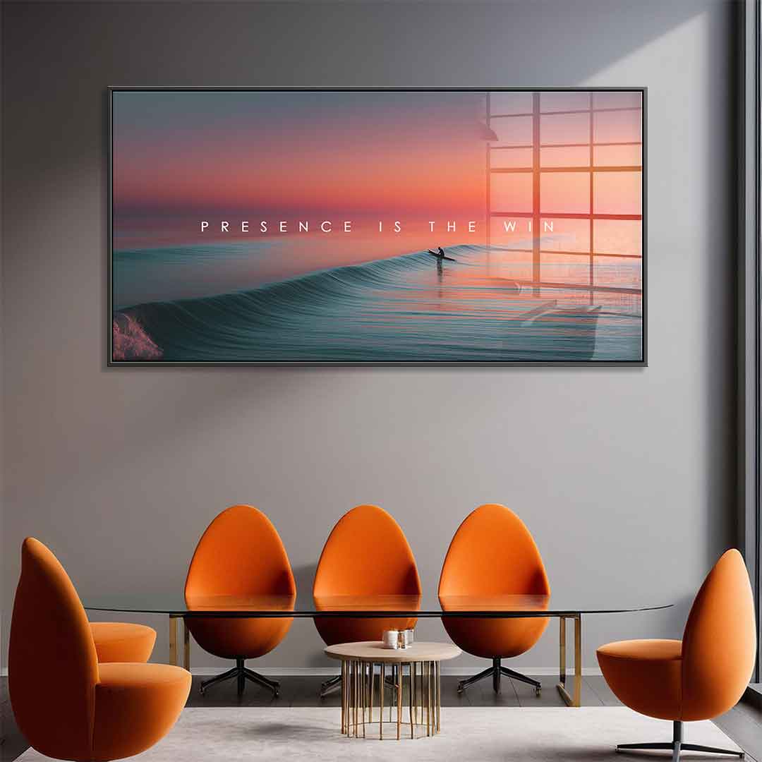 Presence is the Win - Acrylglas