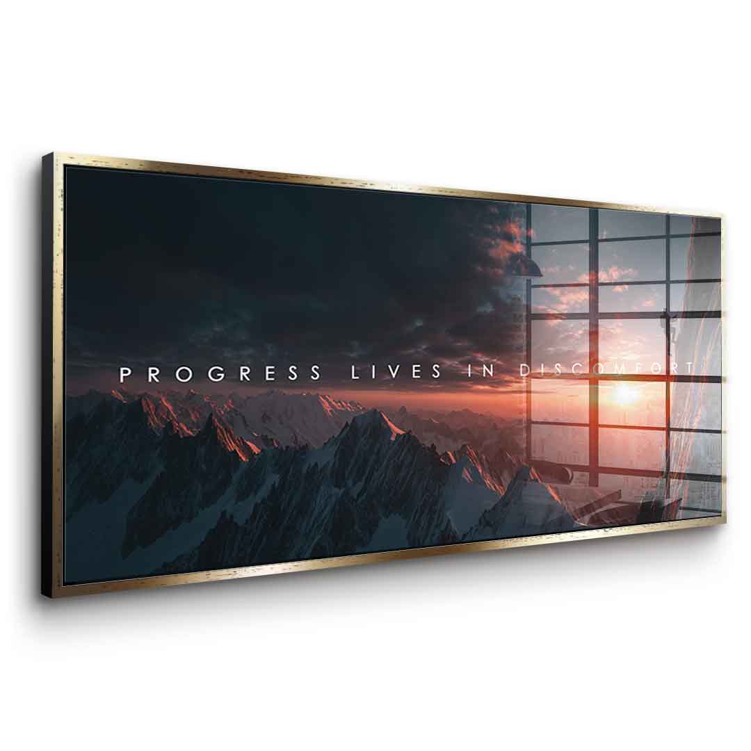 Progress Lives in Discomfort - Acrylglas