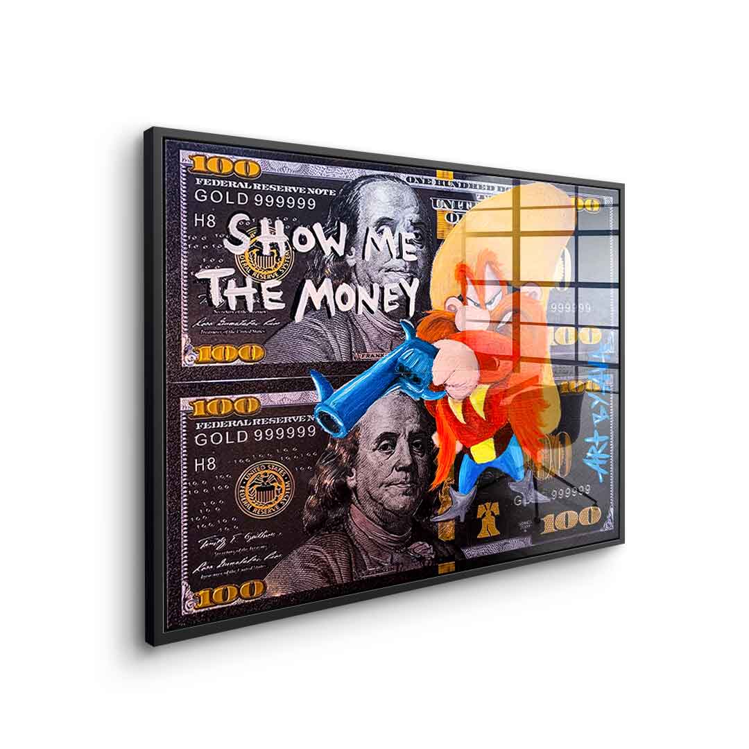 Show the money - acrylic glass