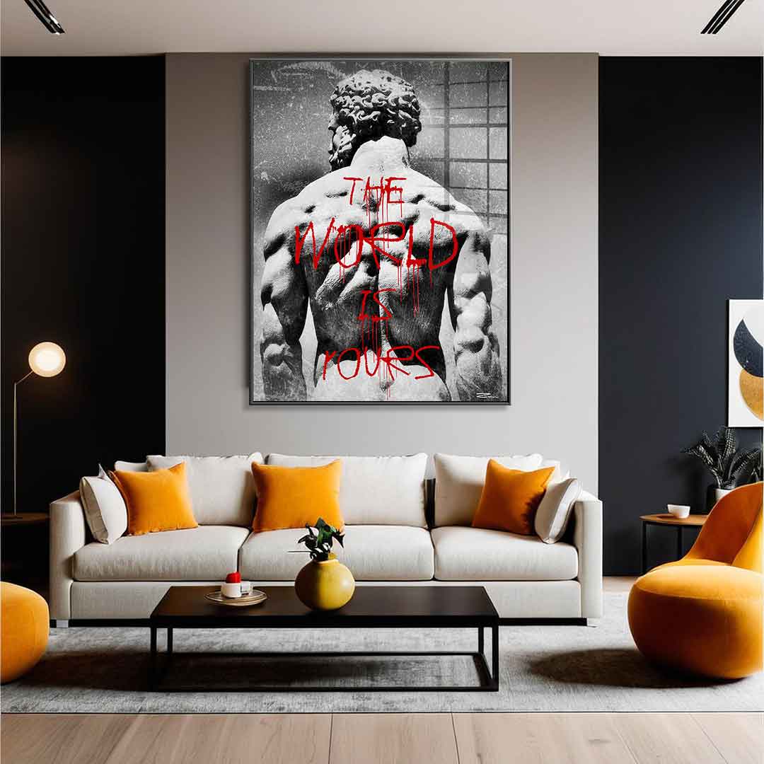 The World is Rours - Acrylglas