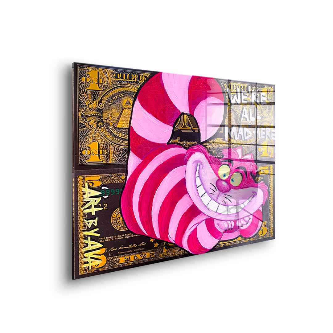 We´re All Mad Here - Acrylglas