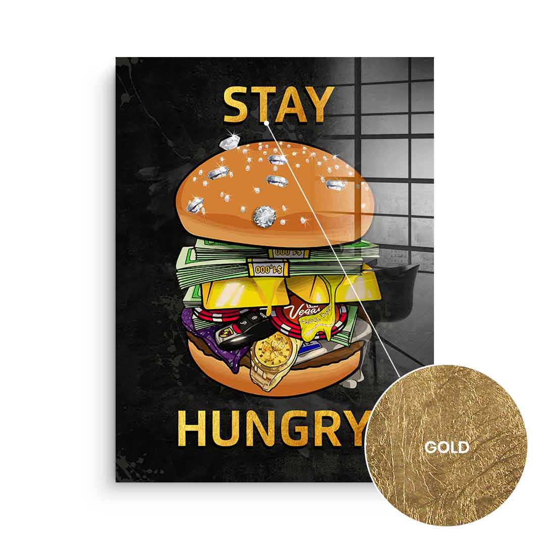 Stay Hungry 1 - gold leaf