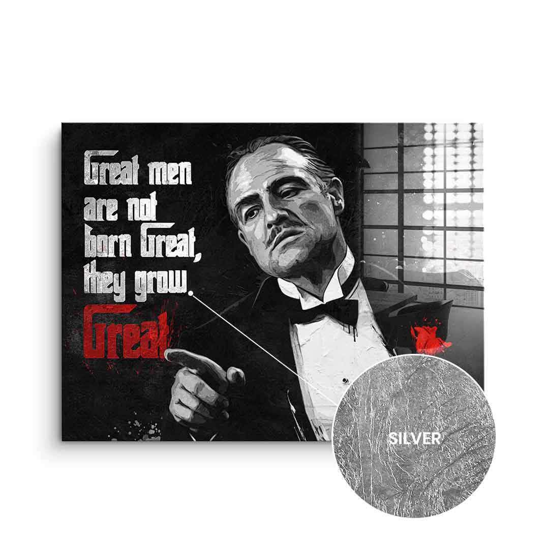 Great Men are not born great - leaf silver