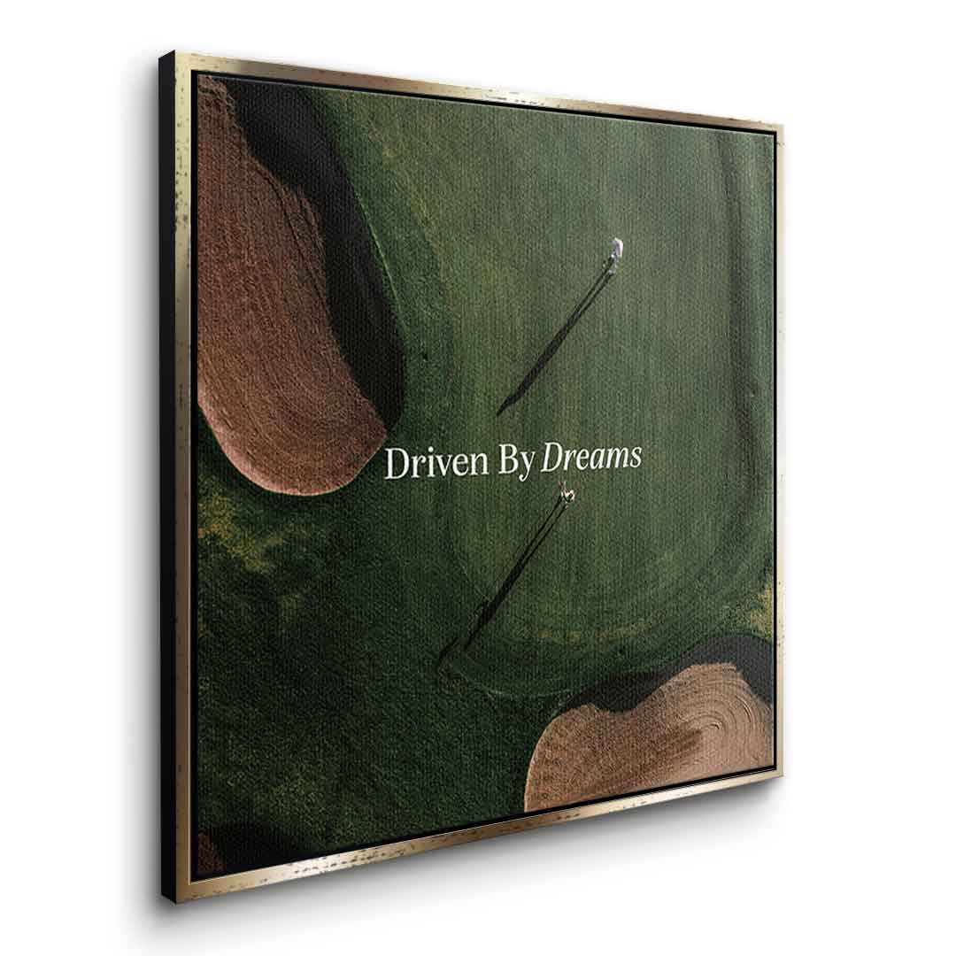 Driven by Dreams #Golf V1 - square Edition