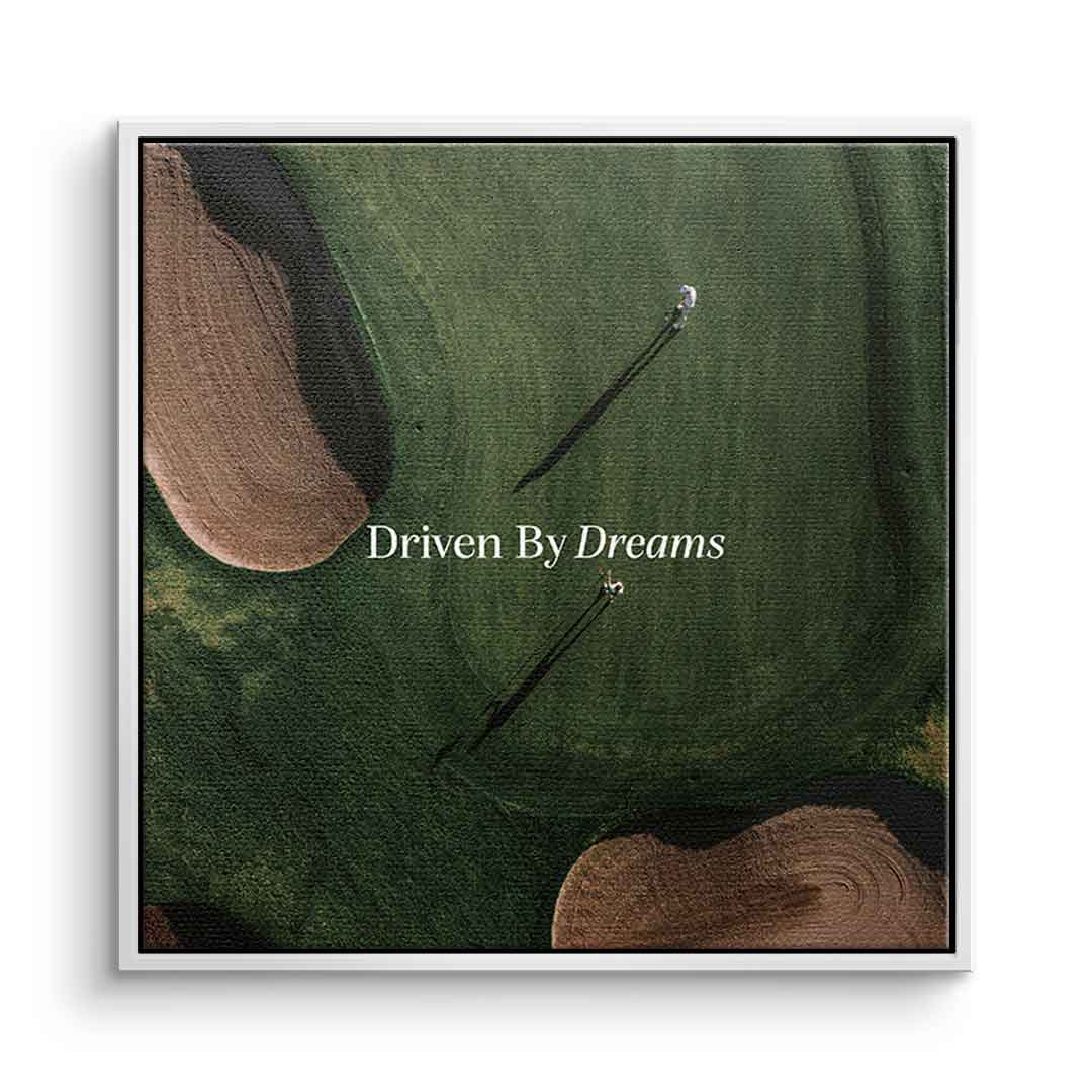 Driven by Dreams #Golf V1 - square Edition