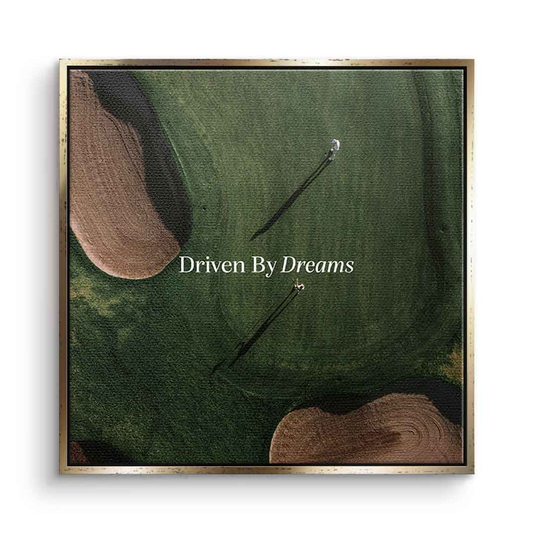 Driven by Dreams #Golf V1 - square Edition