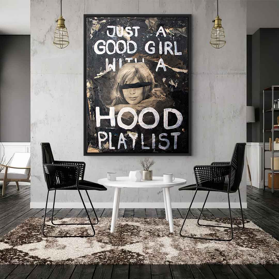 Good girl Hood Playlist