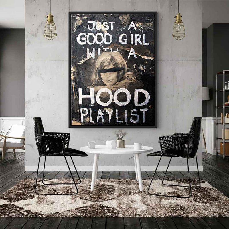 Good girl Hood Playlist