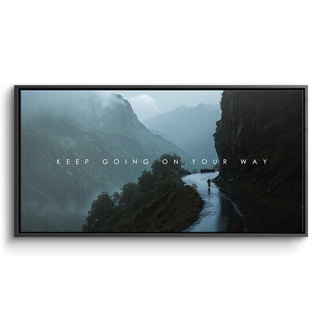 Keep Going on Your Way