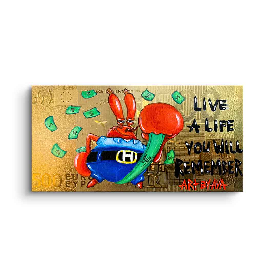 Live a life you will remember