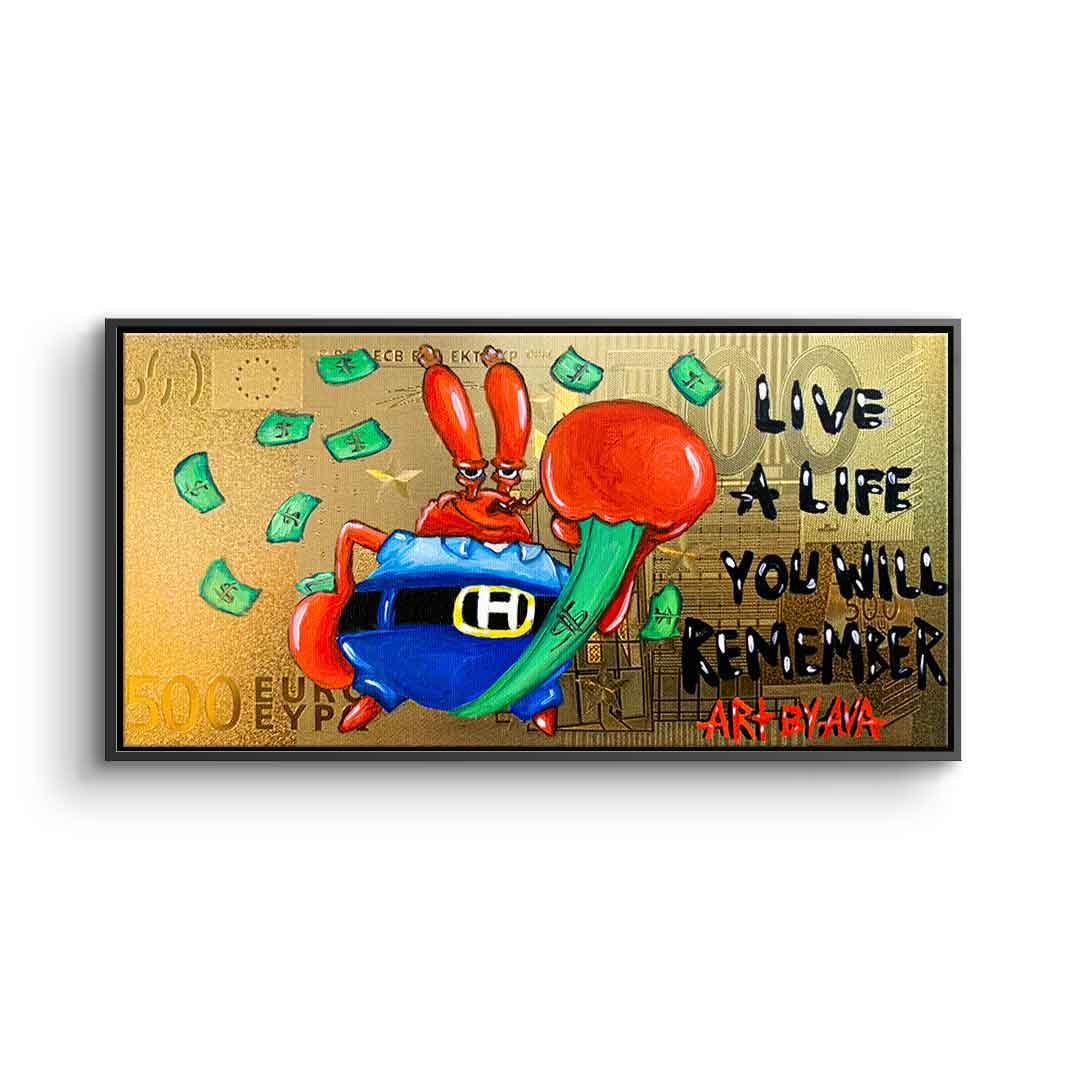 Live a life you will remember