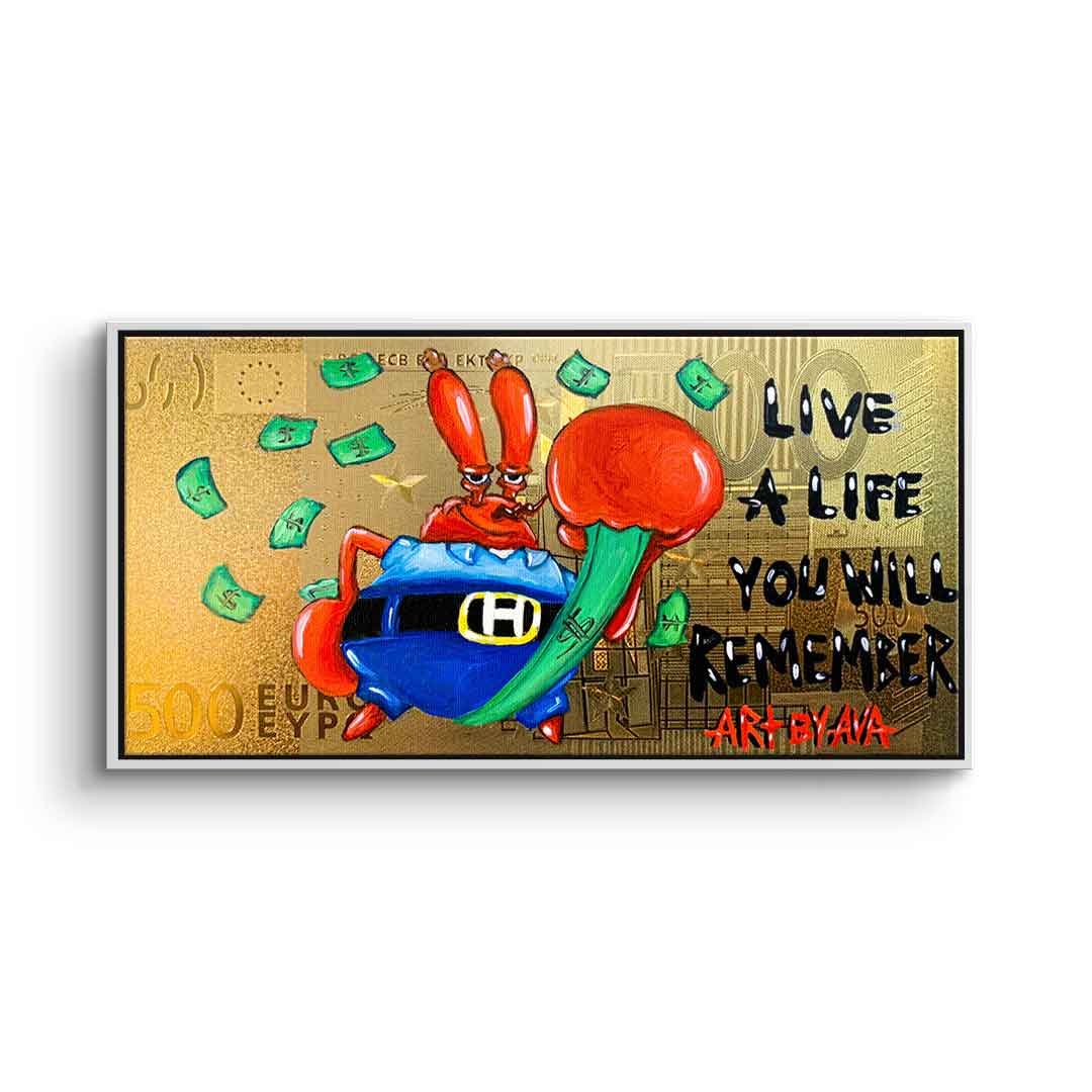 Live a life you will remember