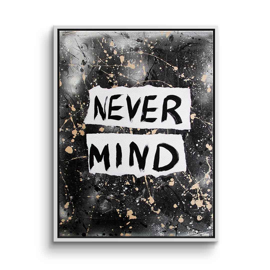 Never Mind