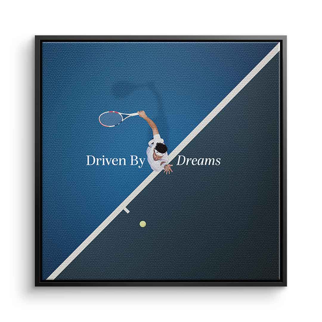 Driven by Dreams #Tennis - Quadrat Edition
